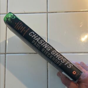 Chasing Ghosts Hardcover Book